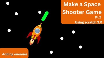How to make a space shooter game using scratch pt 2