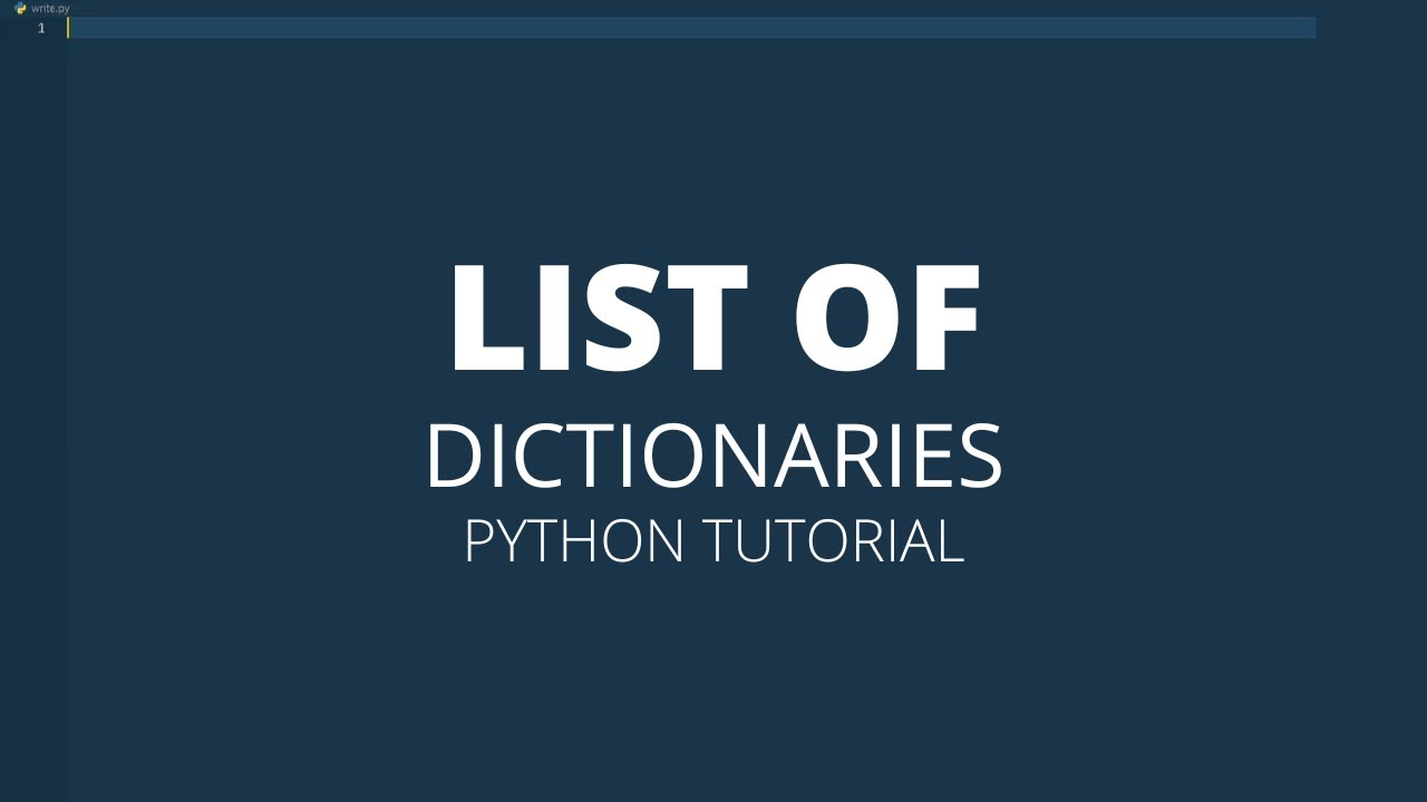 List of Dictionaries in Python | PYTHON TUTORIAL - YouTube