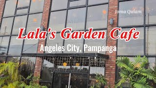 A Visit to Lala's Garden Cafe