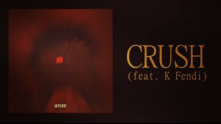 Ytnnelly - Crush (feat. K Fendi) [ Audio]