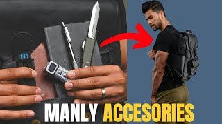 7 Manly Accessories All MEN Should Own!