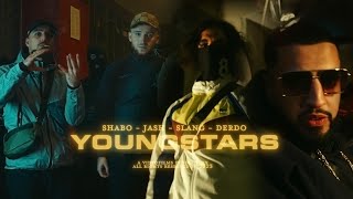 SHABO 209 X JASH X SL8NG X DERDO - YOUNGSTARS