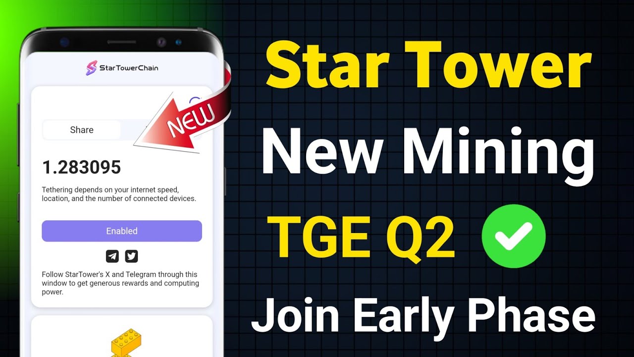 New Mining Airdrop - Join Early Phase Star Tower Mining App | New Mining App Star Tower