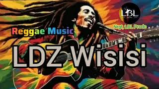 LDZ-Wisisi Reggae, Oiyara Music Tradisional Mamteng.🎵🇧🇴🚬💥🌴