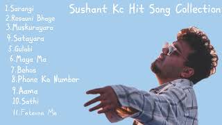 Sushant Kc Hit Song Collection 2023