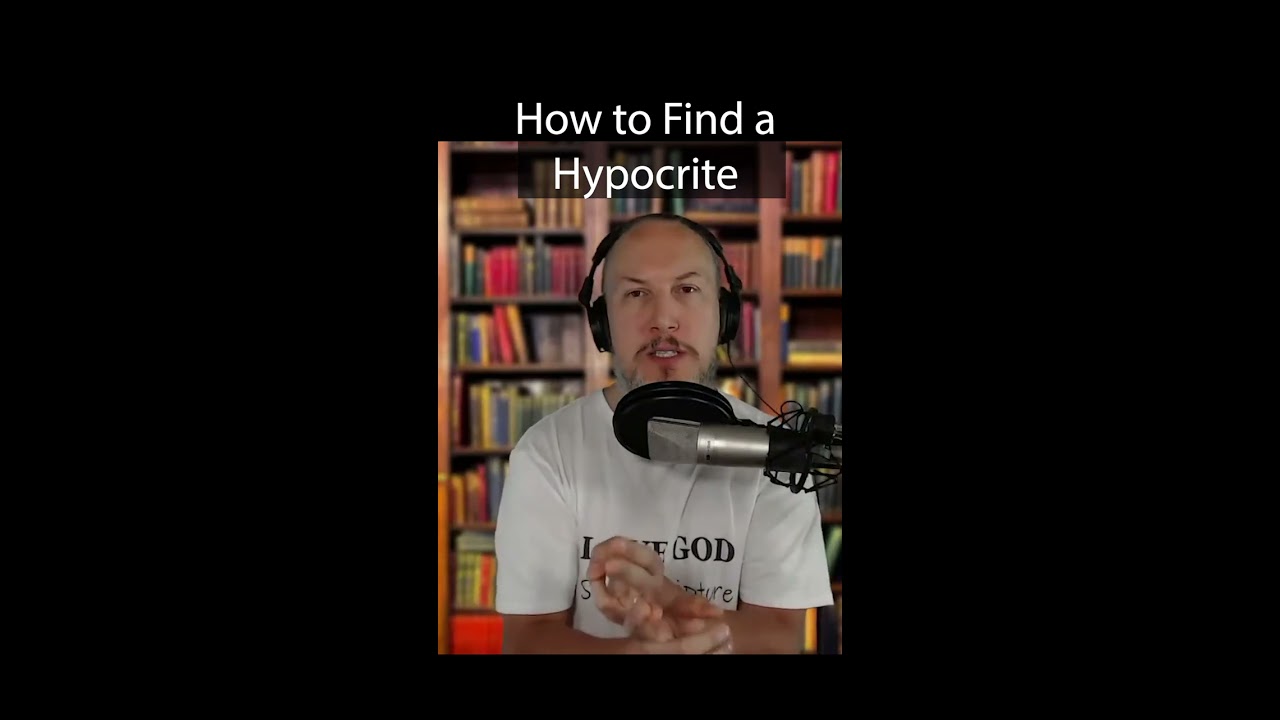 How To Find A Hypocrite