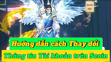 Giang Hồ Ngũ Tuyệt #158 Cách Thay Đổi Thông tin Trên Wed, Nhi Kiếm Hiệp.