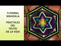 Mandala: Fractales del Fruto de la Vida