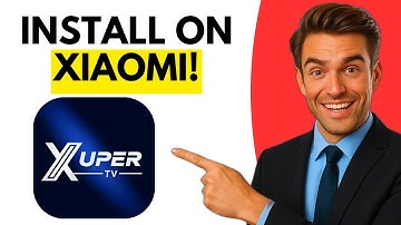 How To Install Xuper TV On Xiaomi Stick (Full Guide 2026)
