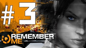 Remember Me Memory Hunter Playthrough - Part 3 - Ep 1 - Unlocking Mind Control