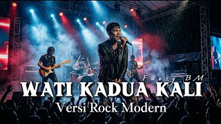Wati Kadua Kali - Fauzy BM (Versi Rock Modern) | Lagu Bima