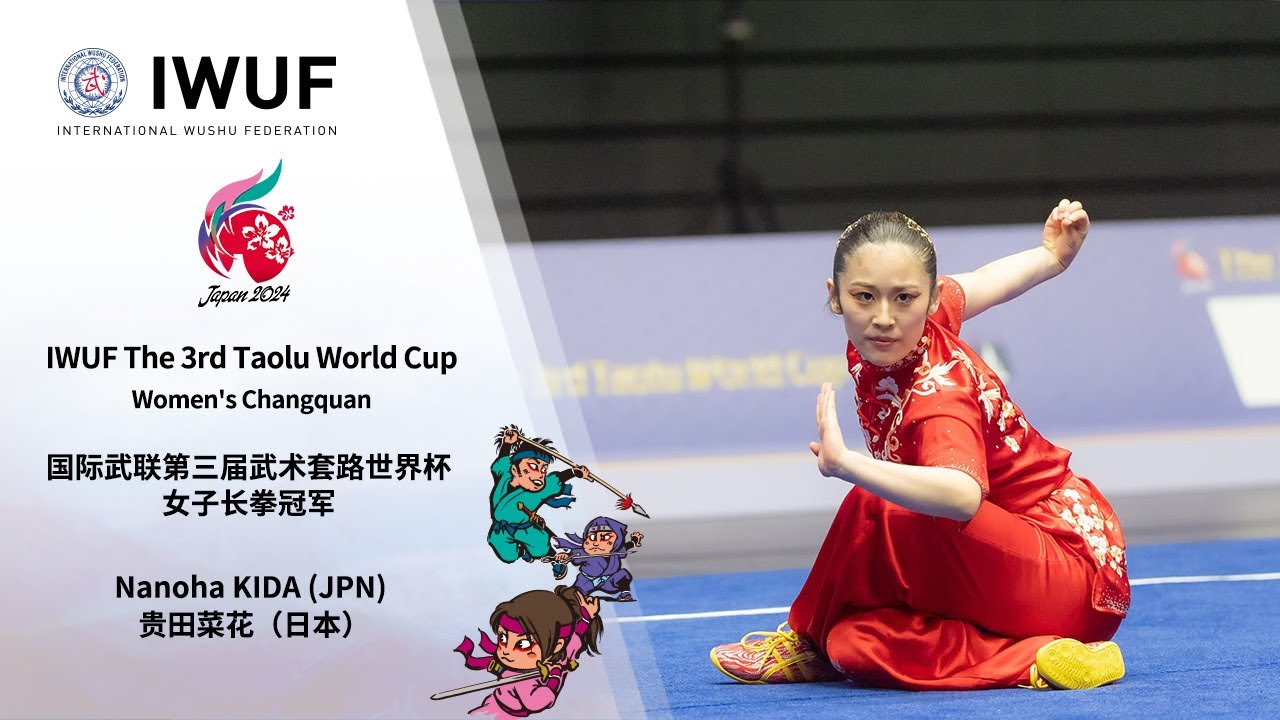 IWUF The 3rd Taolu World Cup Women's Changquan Gold Medalist Performance -Nanoha KIDA (JPN)