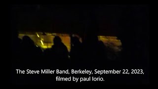 The Steve Miller Band, live in Berkeley, September 22, 2023, filmed by paul iorio.
