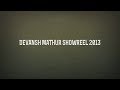 Devansh Mathur Showreel 2013