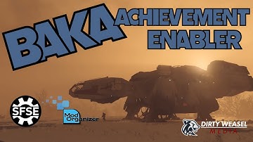 Starfield Mod Tutorial - Baka Achievement Enabler with SFSE