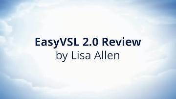 EasyVSL 2.0 Detailed Review + Bonus