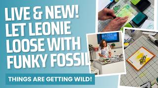 New Let Leonie Loose with Funky Fossil Animal Antics Papercraft Cardmaking