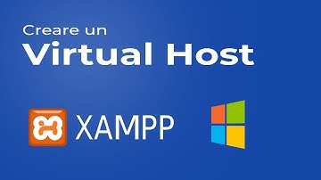 [ITA] Creazione Virtual Host su XAMPP (Windows)