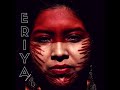 ERIYA - Álbum completo (2021)