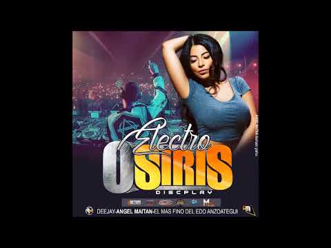 Electro OsirisDiscplay Deejay (Angel Maitan)