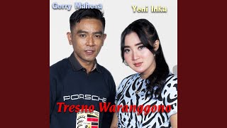 Tresno Waranggono (feat. Gerry Mahesa)