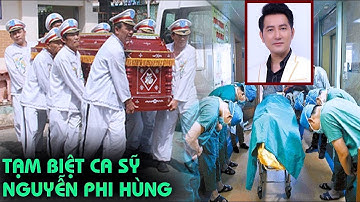 💥TIN BUỒN ca sĩ Nguyễn Phi Hùng, cả showbiz bàng hoàng thương tiếc