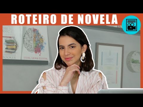 5 PRINCÍPIOS DO ROTEIRO DE NOVELA
