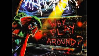 Wargasm - Why Play Around? [Full Album] 1988