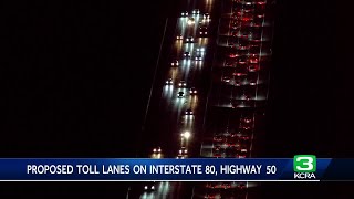 Road officials seek public input on proposed toll lane on I-80 between Sacramento, Davis
