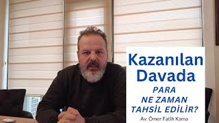 Trafik Kazasında Kazanılan Davada Para Ne Zaman Tahsil Edilir?