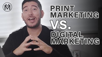Digital Marketing vs. Print Marketing: Which is Right for Your Business?|S1E1|