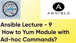 Ansible Lecture - 9 | How to Use yum Module with Ad-hoc Commands | Ansible Tutorial in Hindi