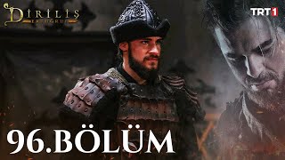 Diriliş "Ertuğrul" 96. Bölüm