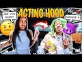 Acting "HOOD" To See How My GIRLFRIEND Reacts...*HILARIOUS*