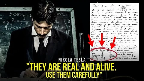 Millions will use it! NIKOLA TESLA "They are Real and Alive. Use Them Carefully!" - DayDayNews