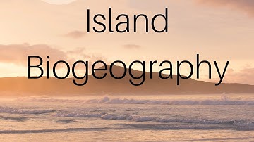 Island Biogeography|| CSIR NET