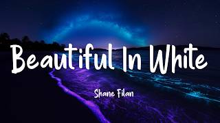 Shane Filan - Beautiful In White (Lyrics) | (Loop video)