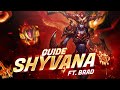 Guide shyvana  demidragon ft brad