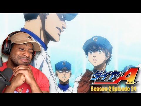 Acknowledge The Growth | Ace Of The Diamond Season 2 Episode 24 | Reaction