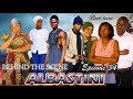 ALBASTINI EPISODE 34 BEHIND THE SCENE Part Two ALBASTINI EPISODE 34 BEHIND THE SCENE Part Two