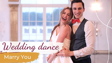 Marry You - Bruno Mars 💍 Wedding Dance ONLINE | Awesome First Dance Choreography