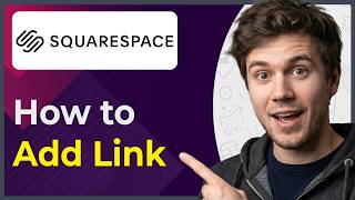 How to Add a Link on Squarespace (Step-By-Step) [2026 guide]