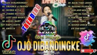 Ojo Dibandingke | TIKTOK VIRAL NONSTOP TRENDING REMIX 2022 - 2023