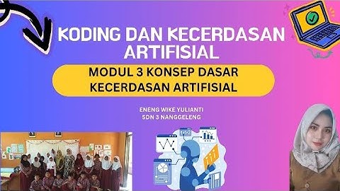 Video Pembelajaran Koding Dan KA Modul 3 Konsep Dasar Kecerdasan Artifisial Fase C Kelas 5