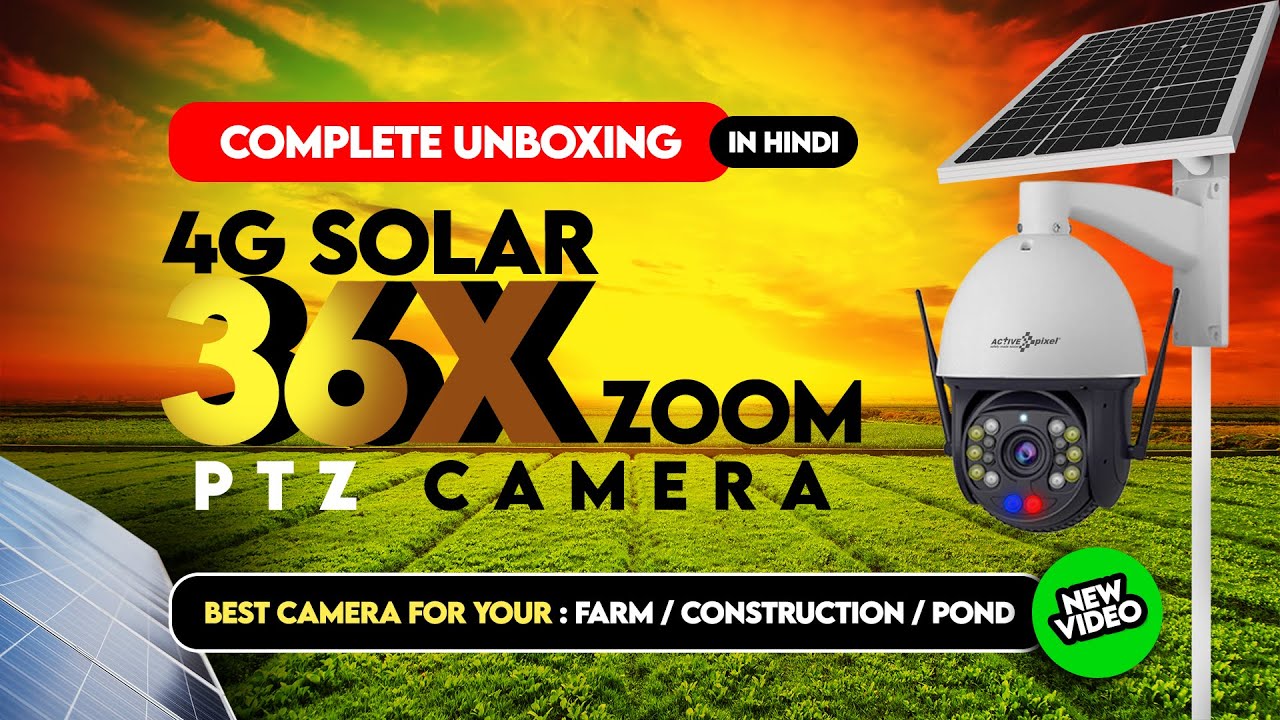 ACTIVE PIXEL 5MP 36X ZOOM SOLAR PTZ CCTV CAMERA | BEST FOR