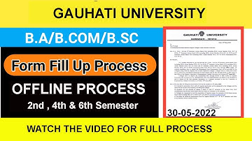 Guwahati University | B.A/B.SC/B.COM | Exam form fill up 2022 / GU 2nd 4th and 6th Sem Form Fillup
