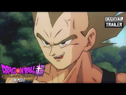 Dragon Ball Super: L'ira di Cooler | FILM FAN MADE | - Teaser Trailer