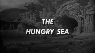 THE HUNGRY SEA