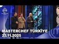 MasterChef Türkiye 23 11 2025 Masterchefturkiye