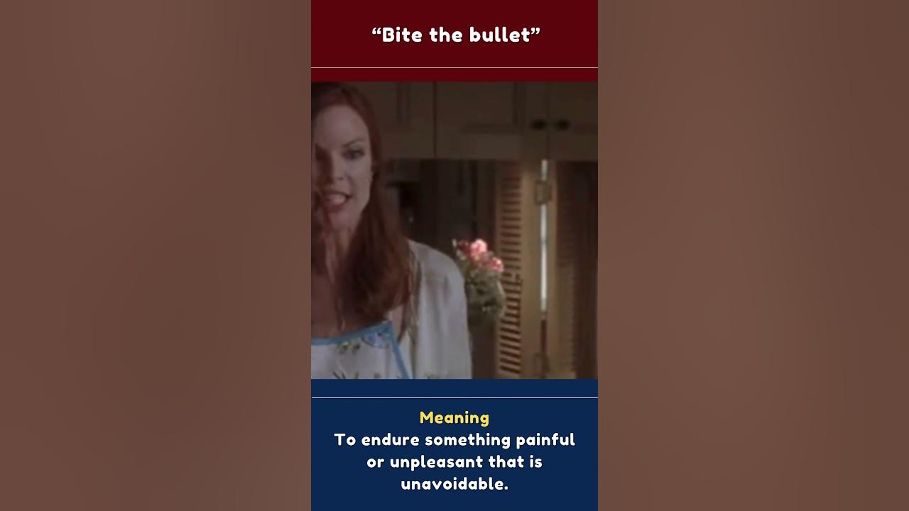 Bite the Bullet 💪😣 #idioms #fluentenglish